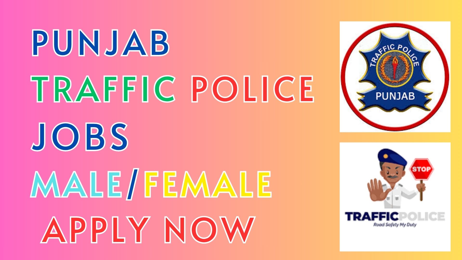Exciting Punjab Traffic Police Jobs 2025 – Apply Online for the Latest Government Vacancies in Punjab
