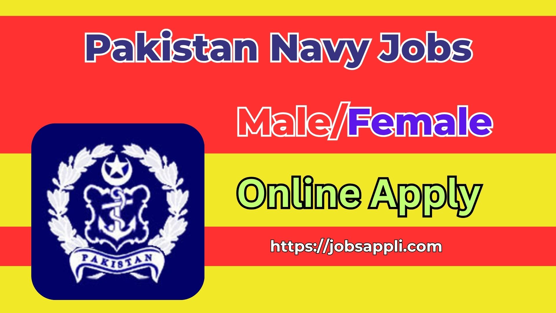 Pak Navy Jobs 2025 – Apply Online for Pakistan Navy Latest Vacancies